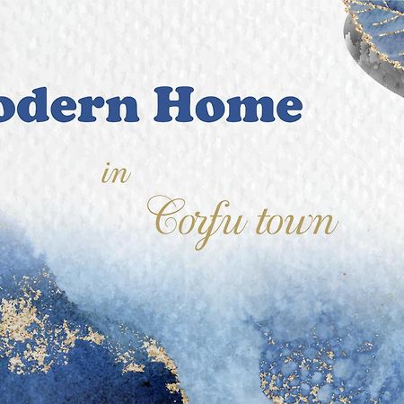 ★Modern Home In Corfu Old Town★ Экстерьер фото